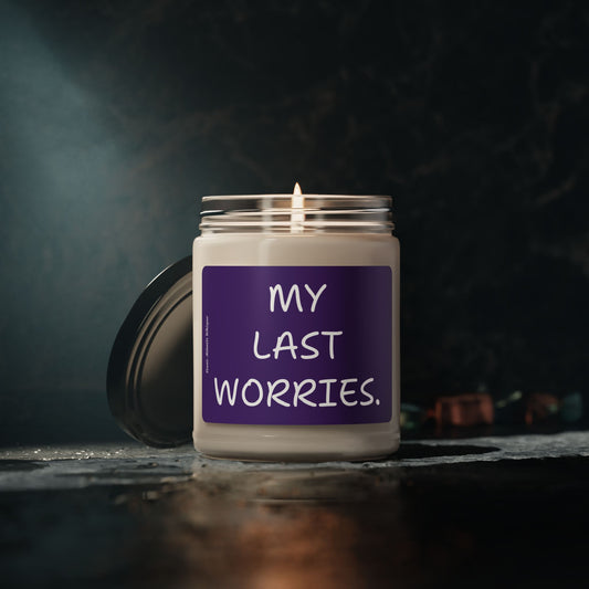 My Last Worries Candle